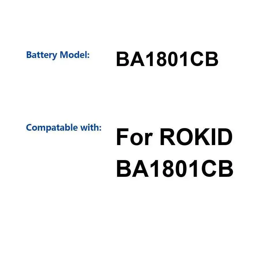 Reliable Power Supply Durable Battery For Rokid BA1801CB 4000Mah
Reliable Power Supply Durable Battery For Rokid BA1801CB 4000Mah