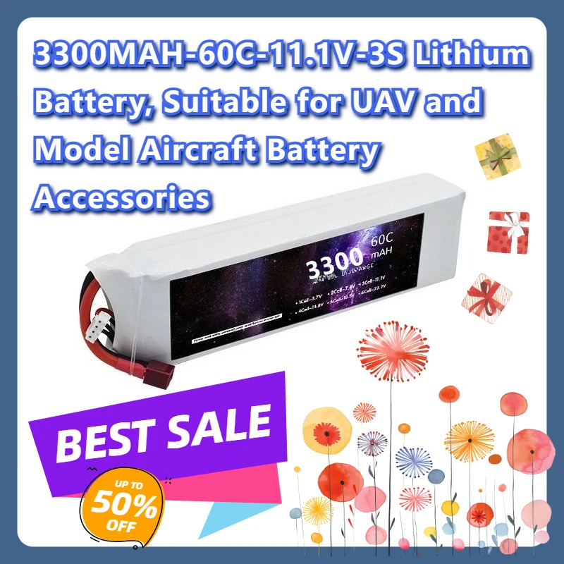 3300mAh 60C 11.1V 3S for UAV and Model Aircraft Battery Accessories Lithium Battery
3300mAh 60C 11.1V 3S for UAV and Model Aircraft Battery Accessories Lithium Battery