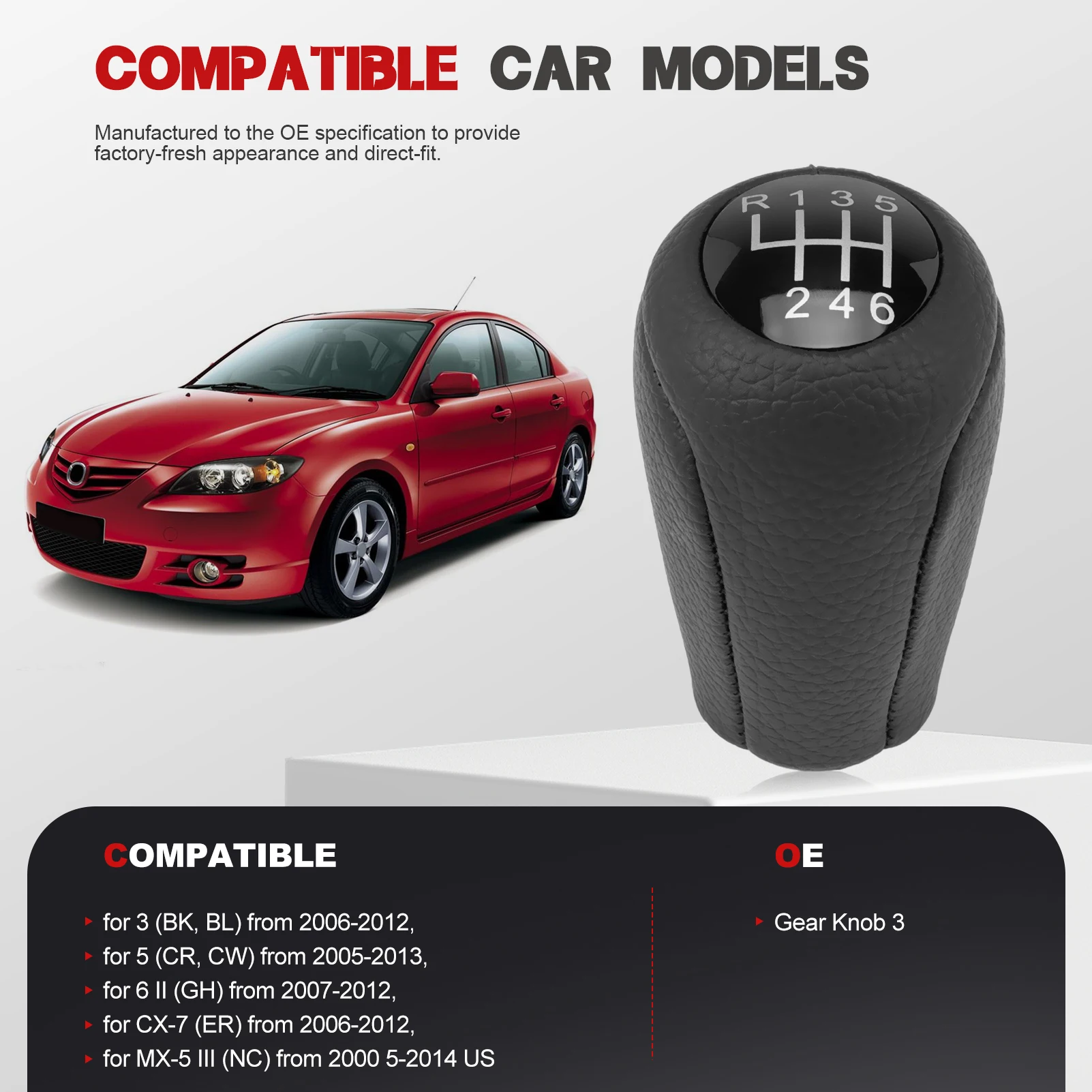 6 Speed Black Gear Lever Gear Knob for Mazda 3 (BK, BL) 2006-2012 Mazda 5 (CR, CW) 2005-2013 Mazda 6 II (GH) 2007-2012
6 Speed Black Gear Lever Gear Knob for Mazda 3 (BK, BL) 2006-2012 Mazda 5 (CR, CW) 2005-2013 Mazda 6 II (GH) 2007-2012