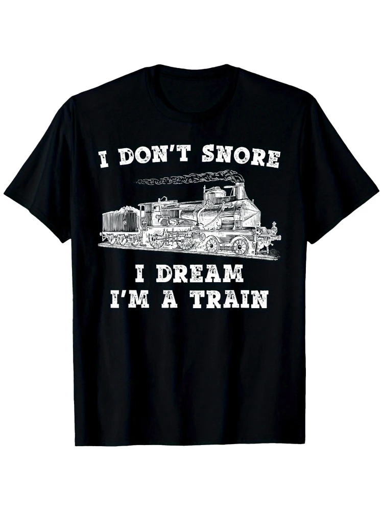 Funny Train Engineer Graphic-"I Don't Snore,I Dream I'm a Train" Design,100% Cotton Casual Round Neck Short Sleeve men's Tee.
Funny Train Engineer Graphic-"I Don't Snore,I Dream I'm a Train" Design,100% Cotton Casual Round Neck Short Sleeve men's Tee.