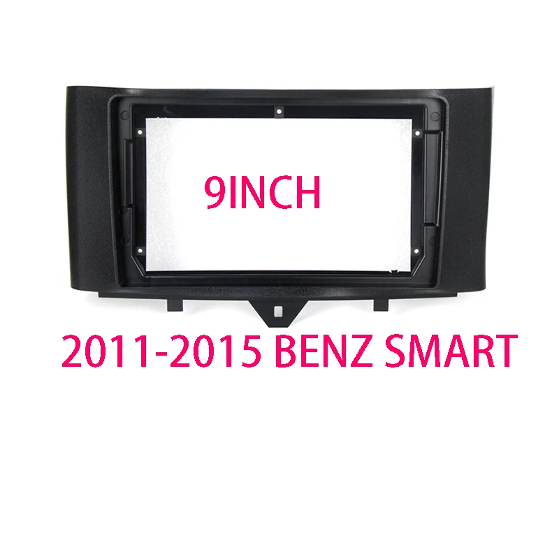 9INCH Car Radio Fascia Frame Adaptor for Benz Smart 2011-2015 DVD Player Car Multimedia Stereo Dash Panel Trim Kit
9INCH Car Radio Fascia Frame Adaptor for Benz Smart 2011-2015 DVD Player Car Multimedia Stereo Dash Panel Trim Kit
