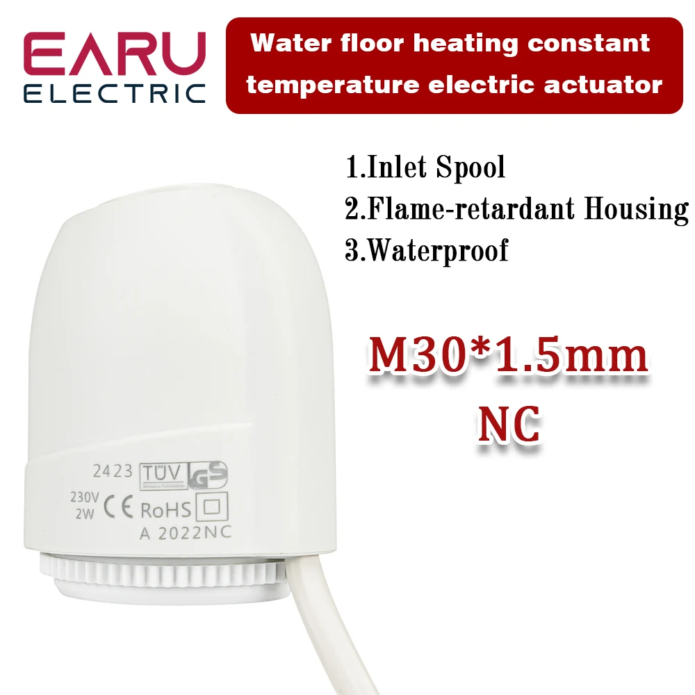 Floor Heating Valve NC AC 230V M30*1.5 TRV Electric Thermal Actuator Manifold For Underfloor Heating Thermostat
Floor Heating Valve NC AC 230V M30*1.5 TRV Electric Thermal Actuator Manifold For Underfloor Heating Thermostat