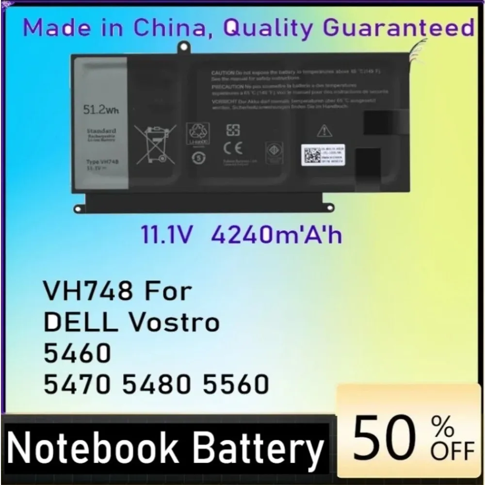 11.1V VH748 Laptop Battery for Dell Vostro 5460 5470 5480 5560 Inspiron 14 5439 P43F P41G
11.1V VH748 Laptop Battery for Dell Vostro 5460 5470 5480 5560 Inspiron 14 5439 P43F P41G