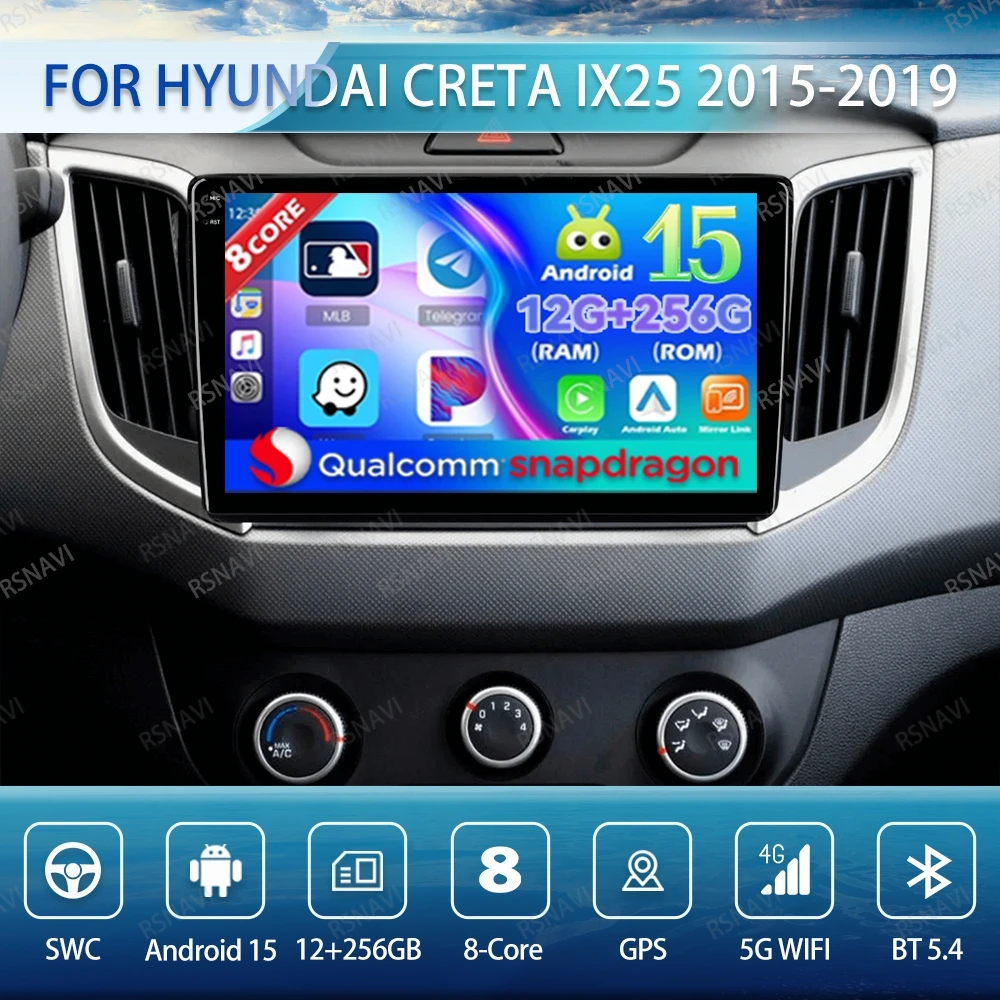 Android 15 Car Radio For Hyundai Creta Ix25 2015-2019 Autoradio GPS DSP DVD Viedo Player Multimedia 4G LTE Qualcomm Stereo BT
Android 15 Car Radio For Hyundai Creta Ix25 2015-2019 Autoradio GPS DSP DVD Viedo Player Multimedia 4G LTE Qualcomm Stereo BT