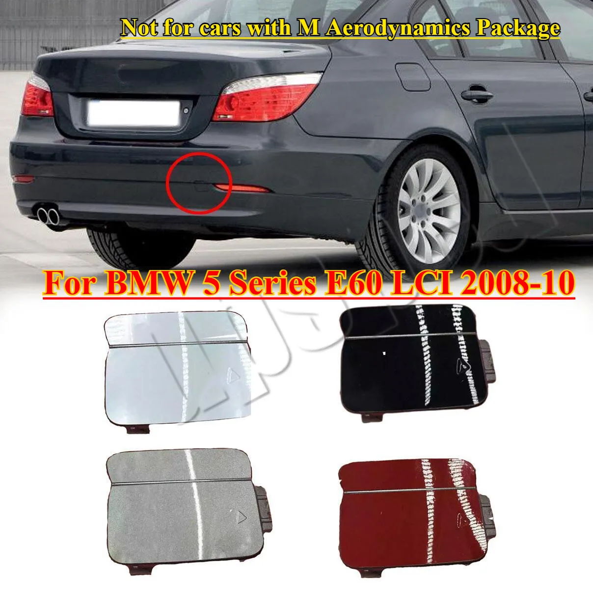Rear Bumper Tow Hook Cover Cap For For BMW 5 Series E60 LCI 2008-10 51127178183
Rear Bumper Tow Hook Cover Cap For For BMW 5 Series E60 LCI 2008-10 51127178183