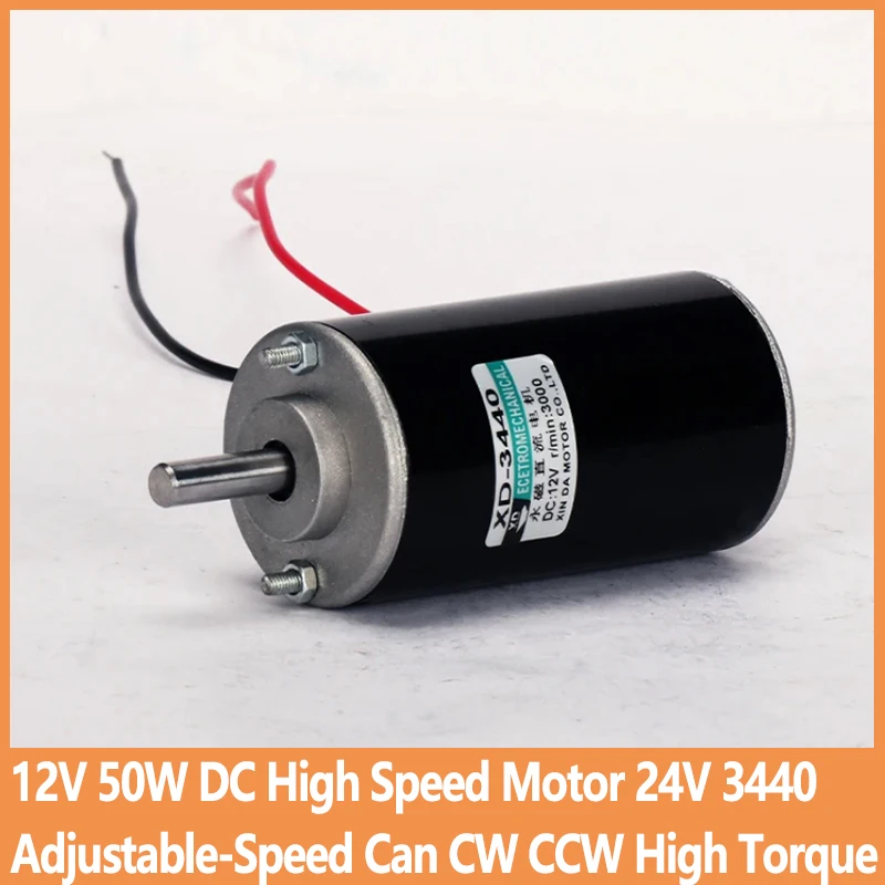 12V 50W DC High Speed Motor 24V 3440 Adjustable-Speed Can CW CCW High Torque Suitable For Lawn Mower Micro Motor
12V 50W DC High Speed Motor 24V 3440 Adjustable-Speed Can CW CCW High Torque Suitable For Lawn Mower Micro Motor