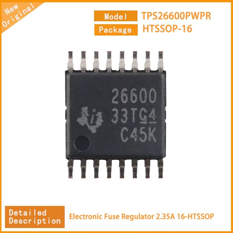 5Pcs/Lot New Original TPS26600PWPR TPS26600 Electronic Fuse Regulator 2.35A 16-HTSSOP
5Pcs/Lot New Original TPS26600PWPR TPS26600 Electronic Fuse Regulator 2.35A 16-HTSSOP