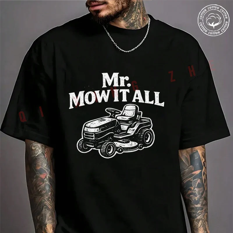 Mr Mow It All Lawn Mower Landscaper Gardener Motorcycle Men's Fashion T-shirt Cotton Casual Summer Comfortable Short Sleeve Tops
Mr Mow It All Lawn Mower Landscaper Gardener Motorcycle Men's Fashion T-shirt Cotton Casual Summer Comfortable Short Sleeve Tops