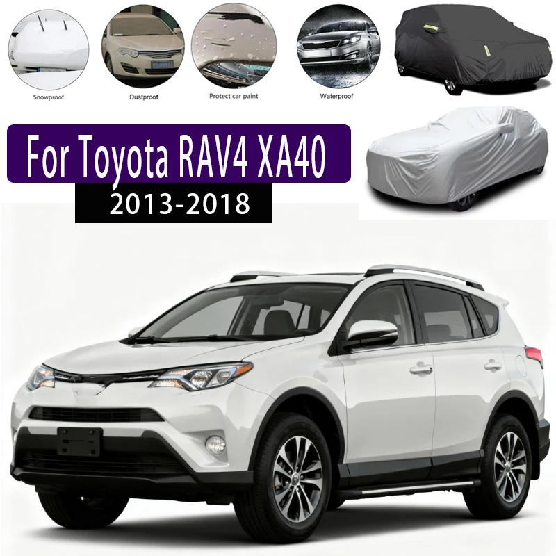 For Toyota RAV4 XA40 Outdoor Protection Full Car Covers Snow Cover Sunshade Waterproof Dustproof Exterior Car accessories
For Toyota RAV4 XA40 Outdoor Protection Full Car Covers Snow Cover Sunshade Waterproof Dustproof Exterior Car accessories
