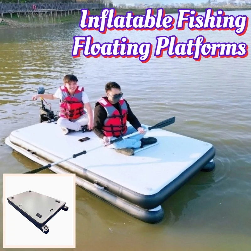 Portable Foldable Inflatable Fishing Floating Platforms Outdoors Large Durable Fishing Floating Platform Tackle Tools Supplies
Portable Foldable Inflatable Fishing Floating Platforms Outdoors Large Durable Fishing Floating Platform Tackle Tools Supplies