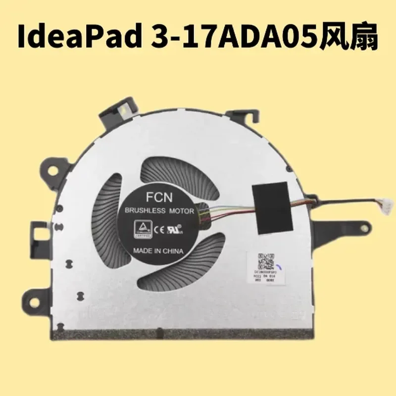 New Original CPU Fan for IdeaPad 3-17ADA05 Laptop Slim Cooling Fan for IdeaPad 3-14 3-15 3-17 Models
New Original CPU Fan for IdeaPad 3-17ADA05 Laptop Slim Cooling Fan for IdeaPad 3-14 3-15 3-17 Models