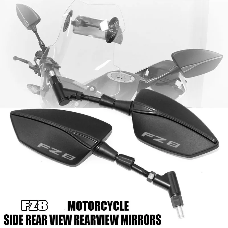 For YAMAHA FAZER FZ8 FZ 8 All Years Motorcycle Side Rear View Rearview Mirrors 
For YAMAHA FAZER FZ8 FZ 8 All Years Motorcycle Side Rear View Rearview Mirrors