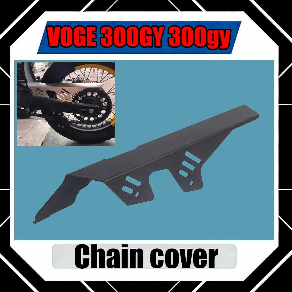 For VOGE 300GY 300gy Protective cover rear flat fork chain plate sediment-proof baffle protective shell chain cover accessories
For VOGE 300GY 300gy Protective cover rear flat fork chain plate sediment-proof baffle protective shell chain cover accessories
