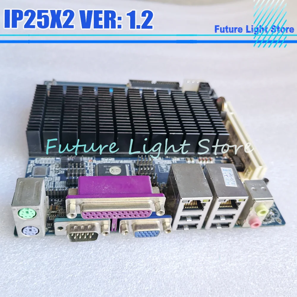 IP25X2 VER: 1.2 Dual Ethernet Port Integrated CPU Computer Industrial Control Motherboard
IP25X2 VER: 1.2 Dual Ethernet Port Integrated CPU Computer Industrial Control Motherboard