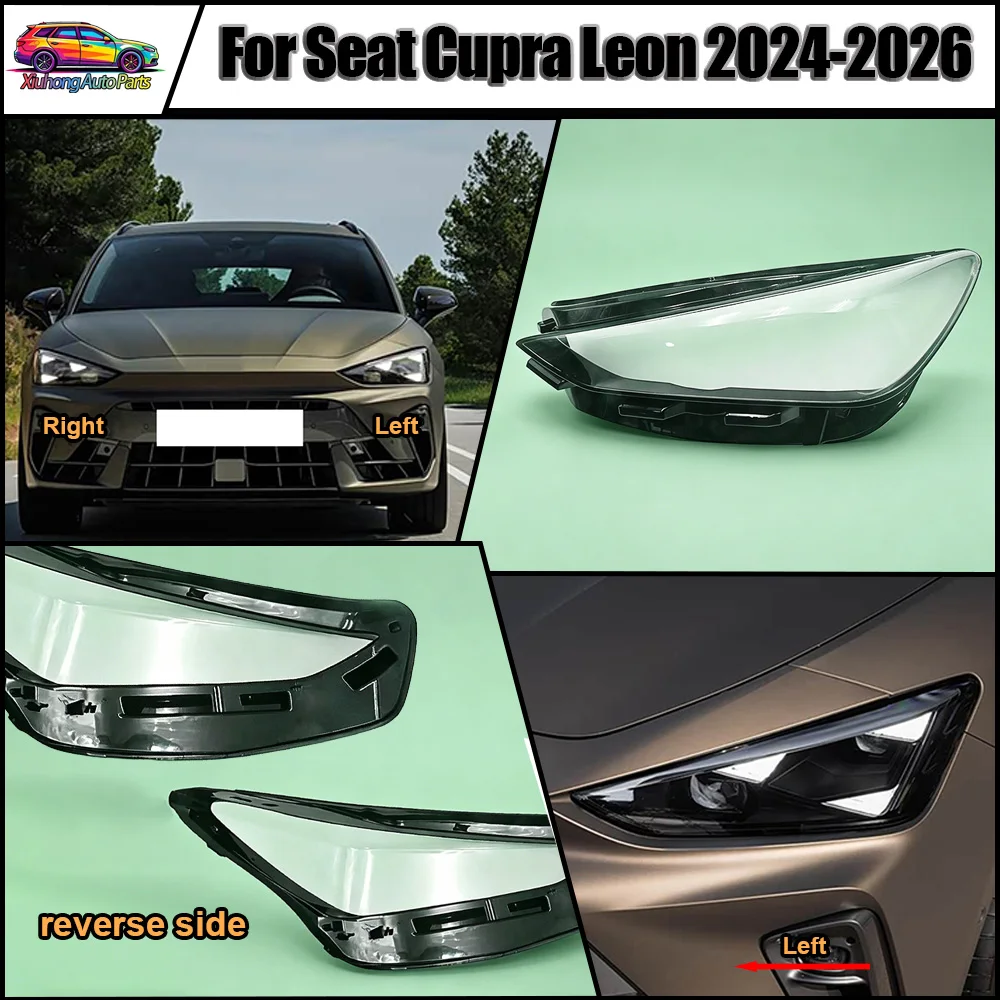 For Seat 2024 2025-2026 Cupra Leon Headlamp Cover Transparent Lamp Shade Headlight Shell Plexiglass Replace Original Lampshade
For Seat 2024 2025-2026 Cupra Leon Headlamp Cover Transparent Lamp Shade Headlight Shell Plexiglass Replace Original Lampshade