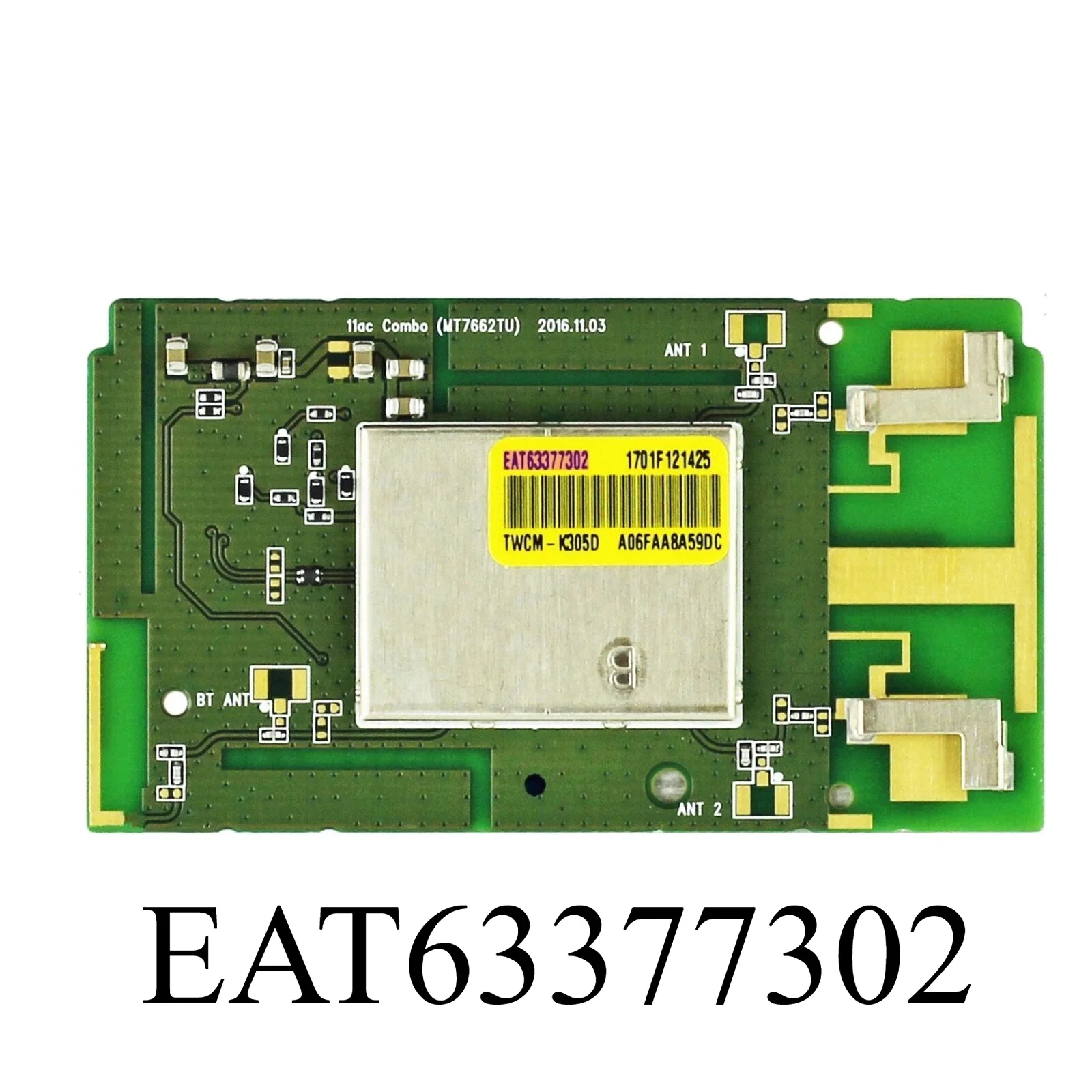 Wireless Wifi Adapter Module EAT63377302 TWCM-K035D LGSBWAC72 is for 55UK6300PUE 55SK9000PUA 55UK7700PUD 65UK7700PUD 65SK8000PUA
Wireless Wifi Adapter Module EAT63377302 TWCM-K035D LGSBWAC72 is for 55UK6300PUE 55SK9000PUA 55UK7700PUD 65UK7700PUD 65SK8000PUA
