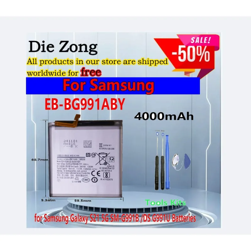 New Flash sales EB-BG991ABY 4000mAh rechargeable batteries For SamsungGalaxy S21 5G SM-G991B /DS G991U Batteries+free TOOl
New Flash sales EB-BG991ABY 4000mAh rechargeable batteries For SamsungGalaxy S21 5G SM-G991B /DS G991U Batteries+free TOOl