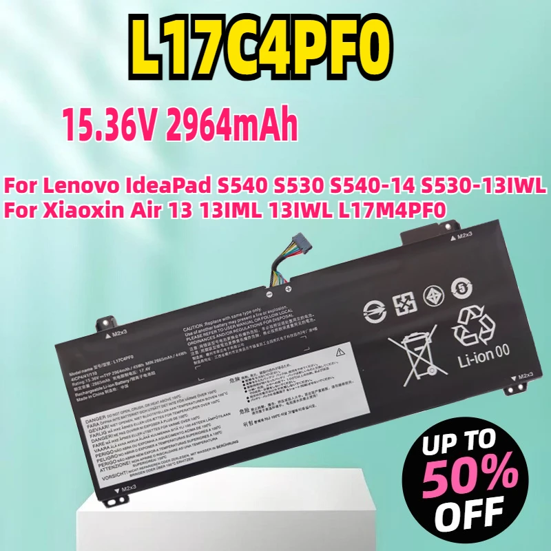 New L17C4PF0 Laptop Battery For Lenovo IdeaPad S540 S530 S540-14 S530-13IWL For Xiaoxin Air 13 13IML 13IWL L17M4PF0 15.36V 45Wh
New L17C4PF0 Laptop Battery For Lenovo IdeaPad S540 S530 S540-14 S530-13IWL For Xiaoxin Air 13 13IML 13IWL L17M4PF0 15.36V 45Wh