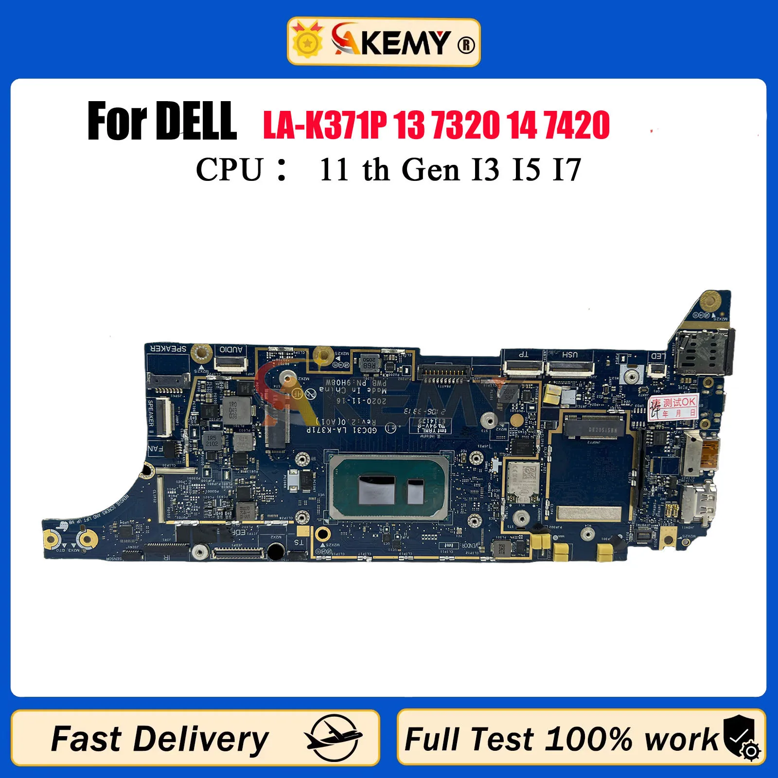 LA-K371P для Dell Latitude 7320 7420 7520, материнская плата для ноутбука с процессором I5 I7, 8 ГБ/16 ГБ ОЗУ, 9H08 Вт, CN-095TWY 09RW31, 100% протестировано, ОК
LA-K371P для Dell Latitude 7320 7420 7520, материнская плата для ноутбука с процессором I5 I7, 8 ГБ/16 ГБ ОЗУ, 9H08 Вт, CN-095TWY 09RW31, 100% протестировано, ОК