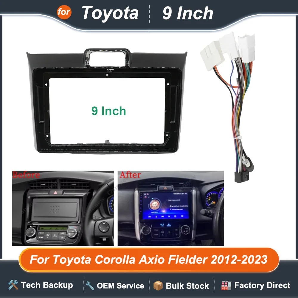 9 Inch Car Frame Fascia Adapter For Toyota Corolla Axio Fielder 2012-2023 Android Radio Dash Fitting Panel Kit
9 Inch Car Frame Fascia Adapter For Toyota Corolla Axio Fielder 2012-2023 Android Radio Dash Fitting Panel Kit