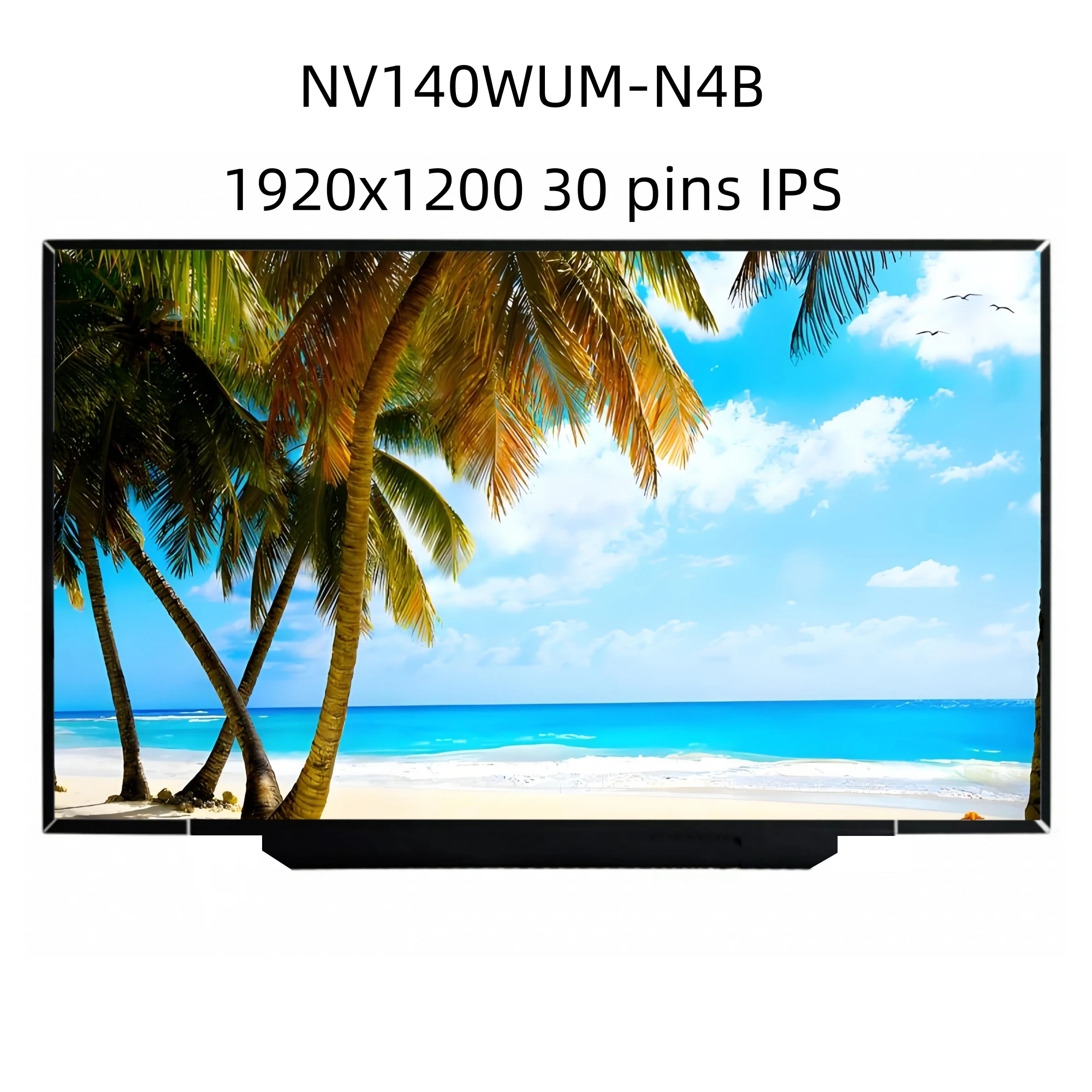 NV140WUM-N4B NEW 14.0'' IPS Original Display Replacement Panel Matrix Laptop LCD screen
NV140WUM-N4B NEW 14.0'' IPS Original Display Replacement Panel Matrix Laptop LCD screen
