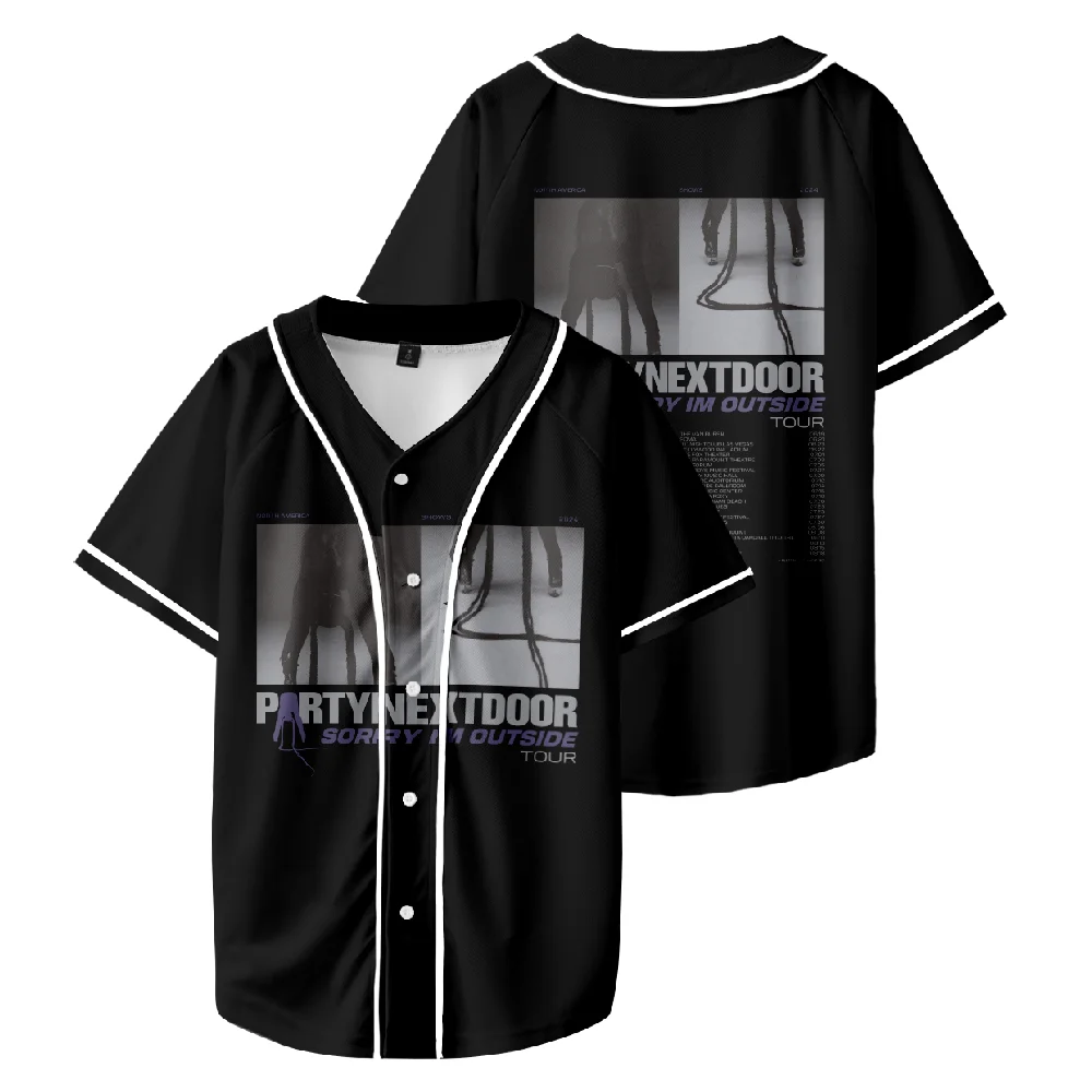 Partynextdoor Sorry I'm Outside Tour Baseball Jersey Women Men Short Sleeve Tee Casual Streetwear Unisex Clothes
Partynextdoor Sorry I'm Outside Tour Baseball Jersey Women Men Short Sleeve Tee Casual Streetwear Unisex Clothes