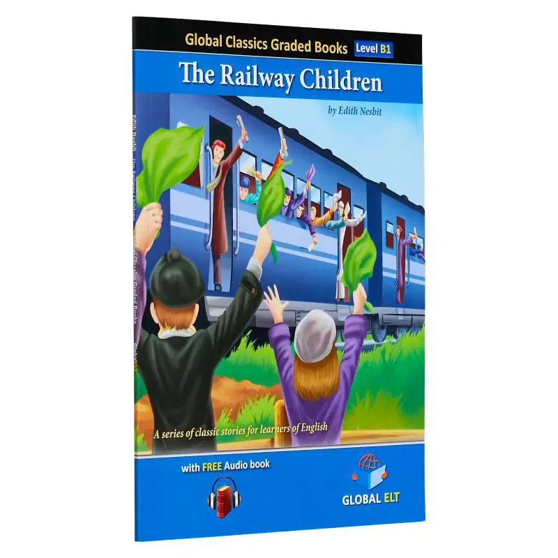 Global Classics Graded Reader Level B1 The Railway Children Edith Nesbit GLOBAL ELT 9781805370710 Book
Global Classics Graded Reader Level B1 The Railway Children Edith Nesbit GLOBAL ELT 9781805370710 Book