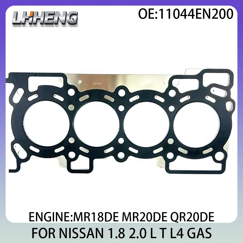 Cylinder Head Gasket For NISSAN CUBE QASHQAI SENTRA TEANA TIIDA VERSA X-TRAIL 1.8L 2.0L 1.8 2.0 L T GAS 04-14 MR18DE 11044EN200
Cylinder Head Gasket For NISSAN CUBE QASHQAI SENTRA TEANA TIIDA VERSA X-TRAIL 1.8L 2.0L 1.8 2.0 L T GAS 04-14 MR18DE 11044EN200