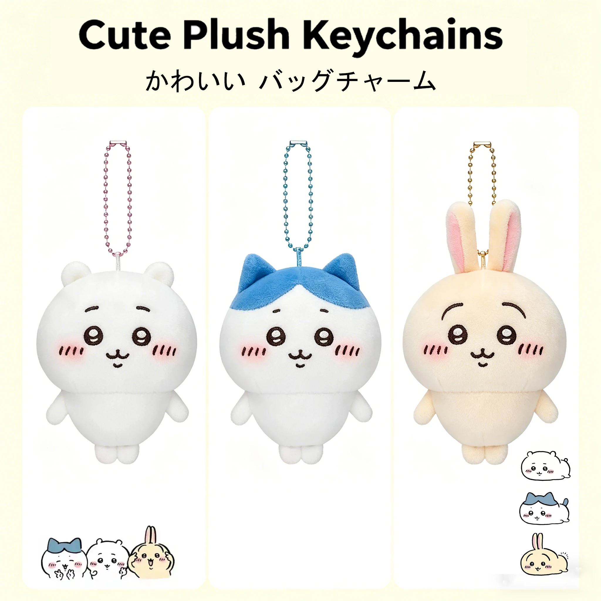 Ideal 3pcs Kawaii Chiikawa Plush Doll | Anime Cute Hachiware Cartoon Bag Pendant Keychain Doll | Pendant Toys Birthday Present
Ideal 3pcs Kawaii Chiikawa Plush Doll | Anime Cute Hachiware Cartoon Bag Pendant Keychain Doll | Pendant Toys Birthday Present