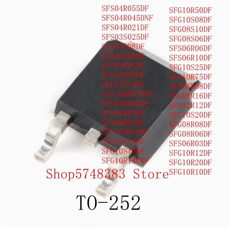 10PCS SFS06R06DF SFS06R10DF SFG10S25DF SFG10R75DF SFS08R08DF SFG08R16DF SFG12R12DF SFG10S20DF SFG08R08DF SFG08R06DF to-252
10PCS SFS06R06DF SFS06R10DF SFG10S25DF SFG10R75DF SFS08R08DF SFG08R16DF SFG12R12DF SFG10S20DF SFG08R08DF SFG08R06DF to-252