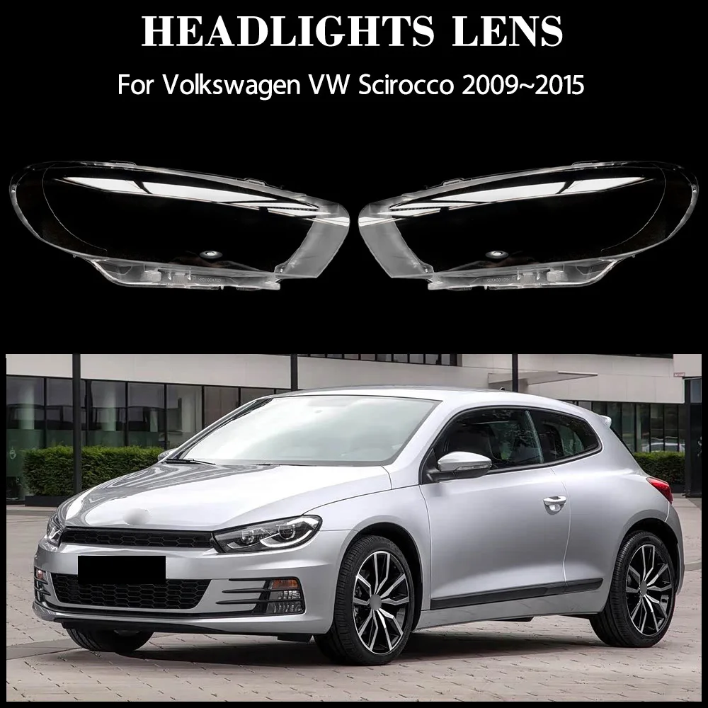 For Volkswagen VW Scirocco 2009-2015 Car Accessories Front Headlamps Transparent Lampshades Lamp Shell Headlights Lens Cover
For Volkswagen VW Scirocco 2009-2015 Car Accessories Front Headlamps Transparent Lampshades Lamp Shell Headlights Lens Cover