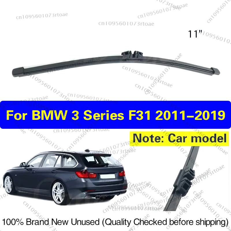 11" Rear Windshield Windscreen Window Wiper Blade For BMW 3 Series F31 320d 330d 335d 316d 318d 2011 - 2019 Car Accessories
11" Rear Windshield Windscreen Window Wiper Blade For BMW 3 Series F31 320d 330d 335d 316d 318d 2011 - 2019 Car Accessories