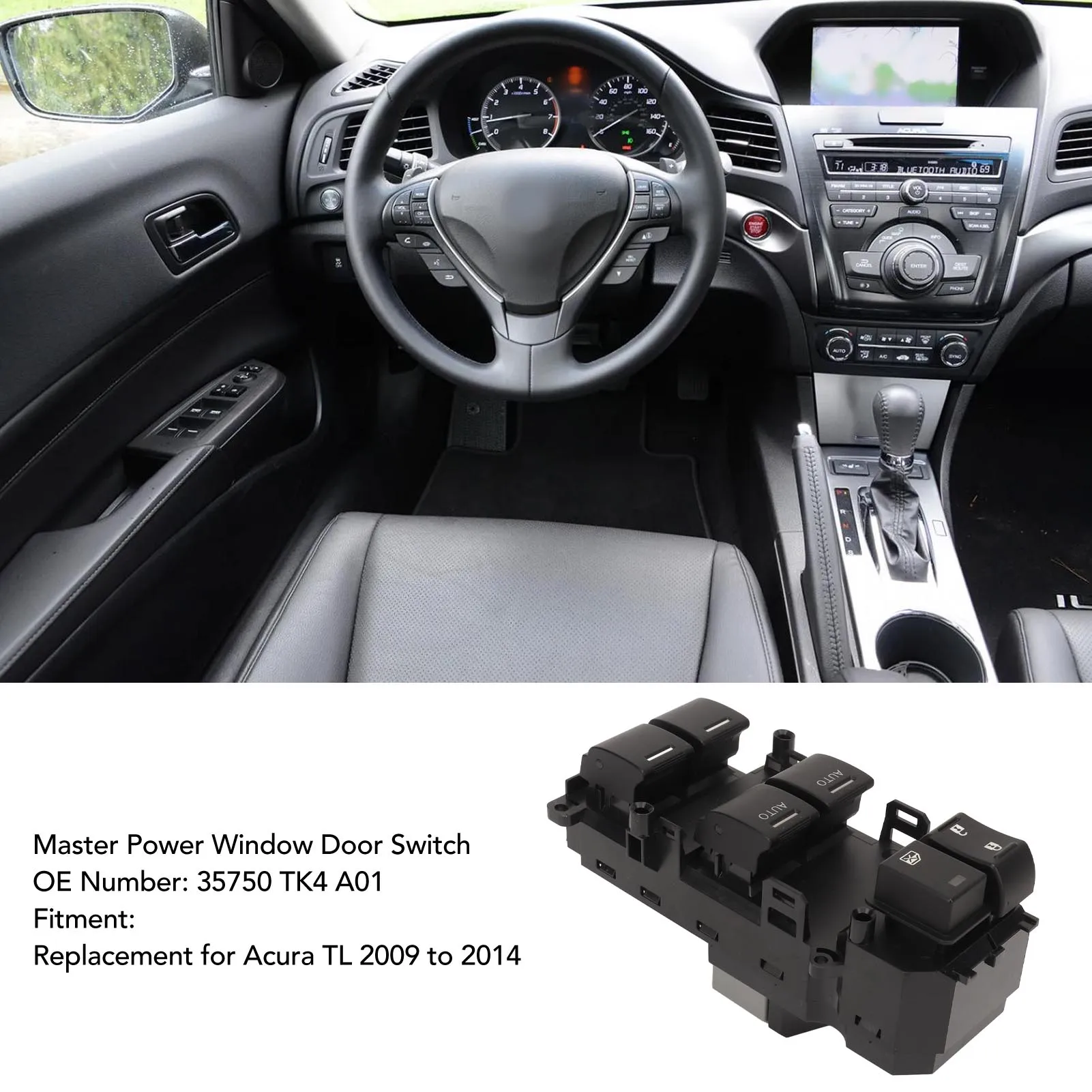 Master Power Window Door Switch Electric Window Regulator Switch 35750 TK4 A01 Sensitive Double AUTO for TL 2009 To 2014
Master Power Window Door Switch Electric Window Regulator Switch 35750 TK4 A01 Sensitive Double AUTO for TL 2009 To 2014