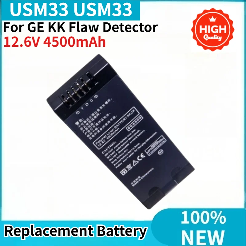 USM33 USM33 High Quality Battery 12.6V 4500mAh for GE KK Flaw Detector Replacement Battery
USM33 USM33 High Quality Battery 12.6V 4500mAh for GE KK Flaw Detector Replacement Battery