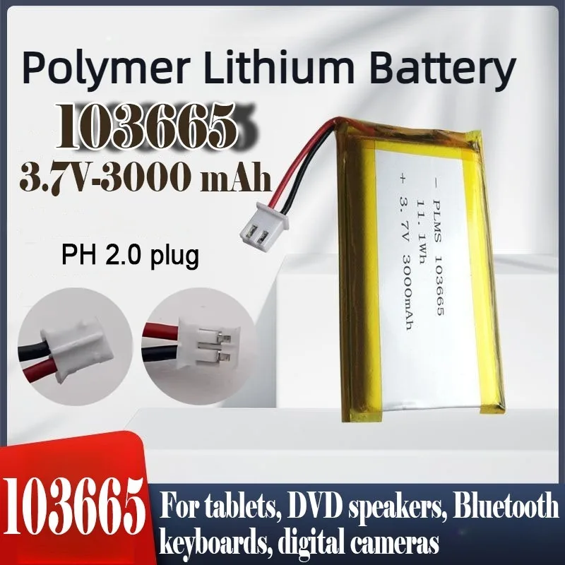 103665 3.7V 3000 мАч высокоемкий перезаряжаемый литий-полимерный аккумулятор для Bluetooth-клавиатуры, планшета, DVD-плеера, колонки, цифровой камеры
103665 3.7V 3000 мАч высокоемкий перезаряжаемый литий-полимерный аккумулятор для Bluetooth-клавиатуры, планшета, DVD-плеера, колонки, цифровой камеры