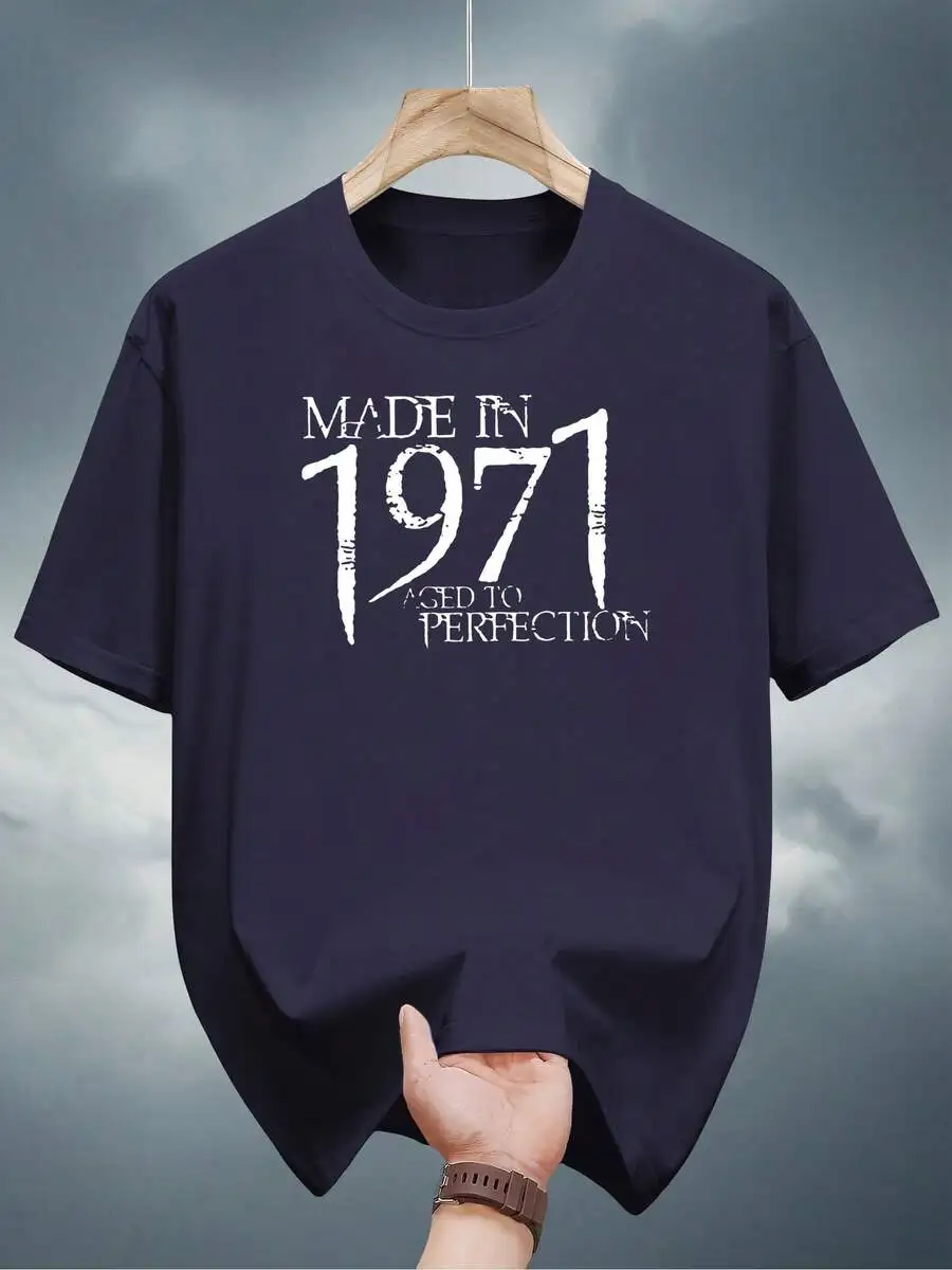 Made In 1971 Aged To Perfection Cotton Short Sleeve Tee Men Casual Oversized T-Shirt
Made In 1971 Aged To Perfection Cotton Short Sleeve Tee Men Casual Oversized T-Shirt