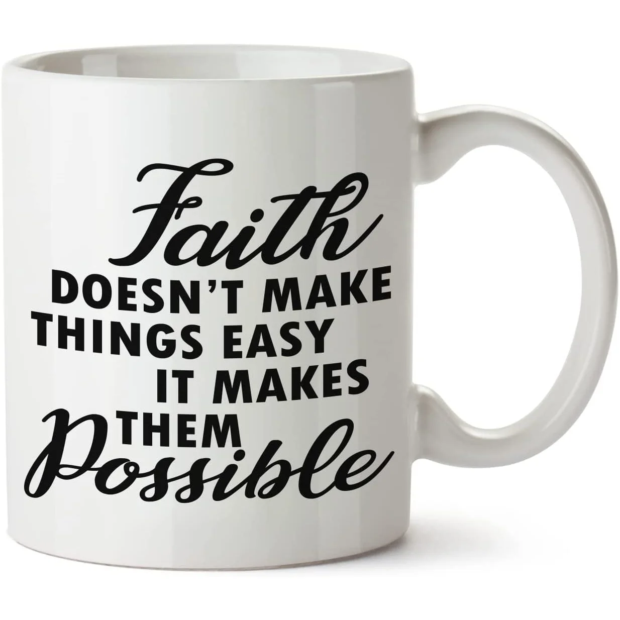11oz White Ceramic Mug with "Faith Makes Things Possible" Inspirational Quote - Motivational Coffee & Tea Cup for Women & Men, D
11oz White Ceramic Mug with "Faith Makes Things Possible" Inspirational Quote - Motivational Coffee & Tea Cup for Women & Men, D