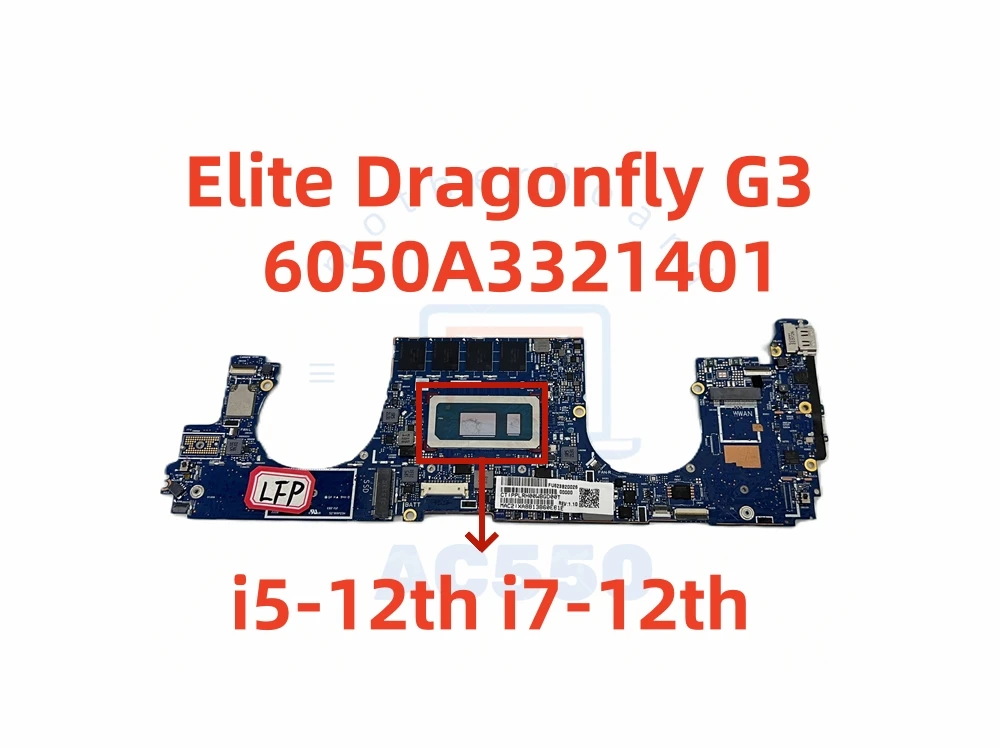 Laptop Motherboard 6050A3321401 For HP Elite Dragonfly G3 with i5-12th i7-12th 16gb Fully tested and works perfectly
Laptop Motherboard 6050A3321401 For HP Elite Dragonfly G3 with i5-12th i7-12th 16gb Fully tested and works perfectly