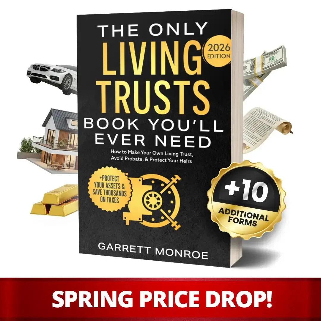 The Only Living Trusts Book You’ll Ever Need: How to Make Your Own Living Trust, Avoid Probate & Protect Your Heirs (Plus Protect Your Assets & Save Thousands on Taxes)
The Only Living Trusts Book You’ll Ever Need: How to Make Your Own Living Trust, Avoid Probate & Protect Your Heirs (Plus Protect Your Assets & Save Thousands on Taxes)