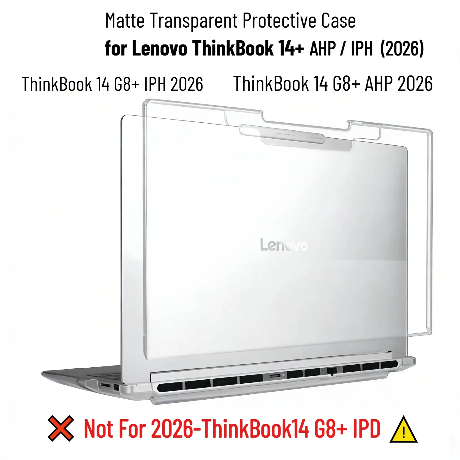 Matte Transparent Cover for Lenovo Thinkbook 14 G8+ AHP/IPH 2026 Notebook Case Hard Transparent Shell for ThinkBook14+ G8+ IPH
Matte Transparent Cover for Lenovo Thinkbook 14 G8+ AHP/IPH 2026 Notebook Case Hard Transparent Shell for ThinkBook14+ G8+ IPH