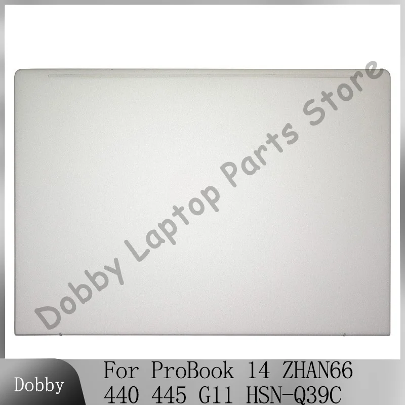 New Replace Case For ProBook 14 ZHAN66 440 445 G11 HSN-Q39C Series Laptops LCD Rear Lid Back Cover Shell Silver 52X8VLCTP20
New Replace Case For ProBook 14 ZHAN66 440 445 G11 HSN-Q39C Series Laptops LCD Rear Lid Back Cover Shell Silver 52X8VLCTP20