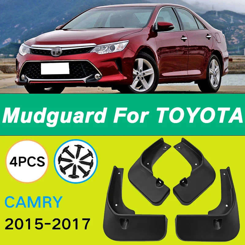 For TOYOTA Camry 2015-2017 Automotive Tire Mudguard Waterproof Prevent Mud Splashing Car Mud Flaps Fender Trim 4pcs Accessories
For TOYOTA Camry 2015-2017 Automotive Tire Mudguard Waterproof Prevent Mud Splashing Car Mud Flaps Fender Trim 4pcs Accessories