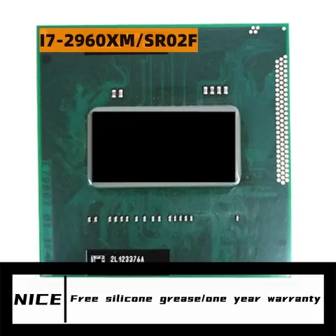 Core I7-2960XM SR02F Processor i7 2960XM notebook Laptop CPU Socket G2 rPGA988B Suitable for HM65 75 76 77 chipset laptop