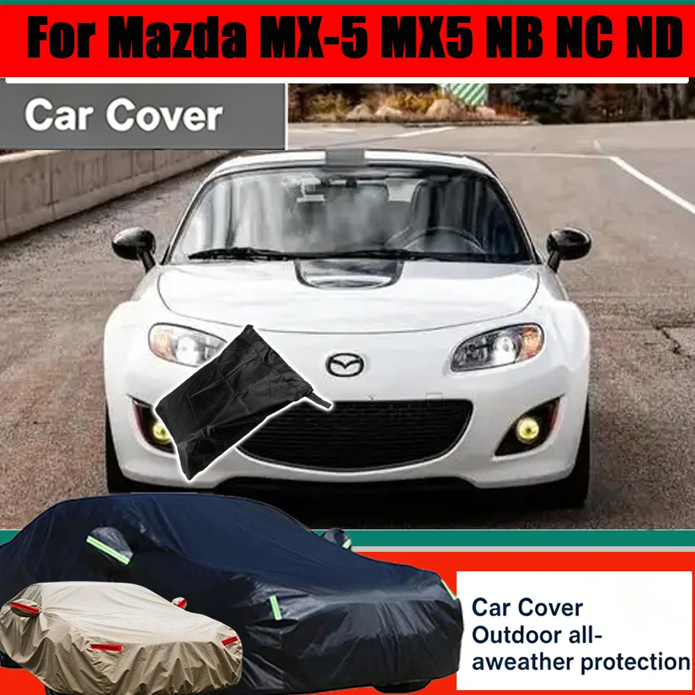 For Mazda MX-5 MX5 NB NC ND Outdoor Protection Full Car Cover Snow Cover Sunshade Waterproof Dustproof Exterior Car Cover
For Mazda MX-5 MX5 NB NC ND Outdoor Protection Full Car Cover Snow Cover Sunshade Waterproof Dustproof Exterior Car Cover