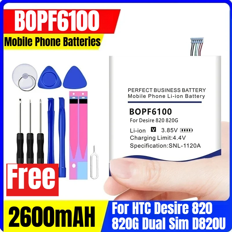 BOPF6100 3.82V 2600mAH Mobile Phone Batteries for HTC Desire 820 820G Dual Sim D820U + Tool
BOPF6100 3.82V 2600mAH Mobile Phone Batteries for HTC Desire 820 820G Dual Sim D820U + Tool