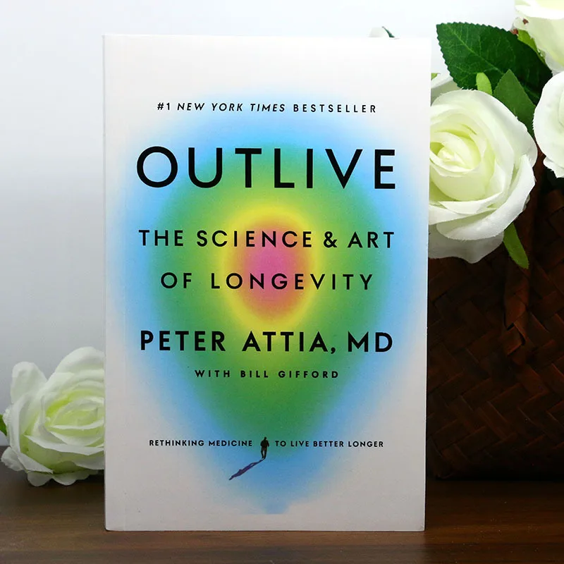 OutliveThe Science Art of Longevity 1. Бестселлер New York Times от Peter Attia MD с Биллом Гиффордом Lifelong для здоровья и здоровья.
OutliveThe Science Art of Longevity 1. Бестселлер New York Times от Peter Attia MD с Биллом Гиффордом Lifelong для здоровья и здоровья.