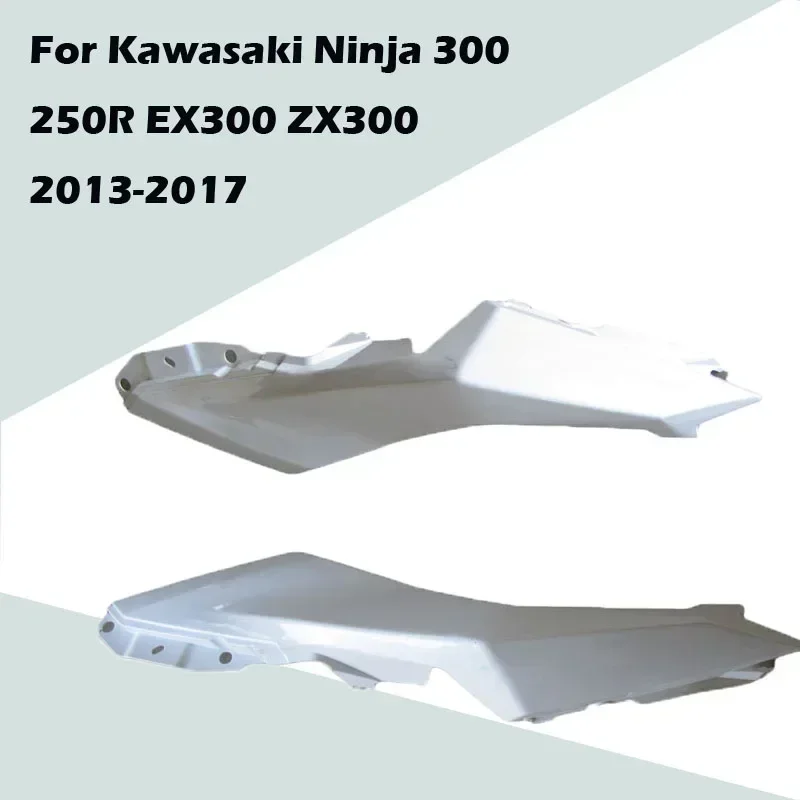 For Kawasaki Ninja 300 250R EX300 ZX300 2013-2017 Motorcycle Modification Unpainted Rear Tail Side Cover ABS Injection Fairing
For Kawasaki Ninja 300 250R EX300 ZX300 2013-2017 Motorcycle Modification Unpainted Rear Tail Side Cover ABS Injection Fairing