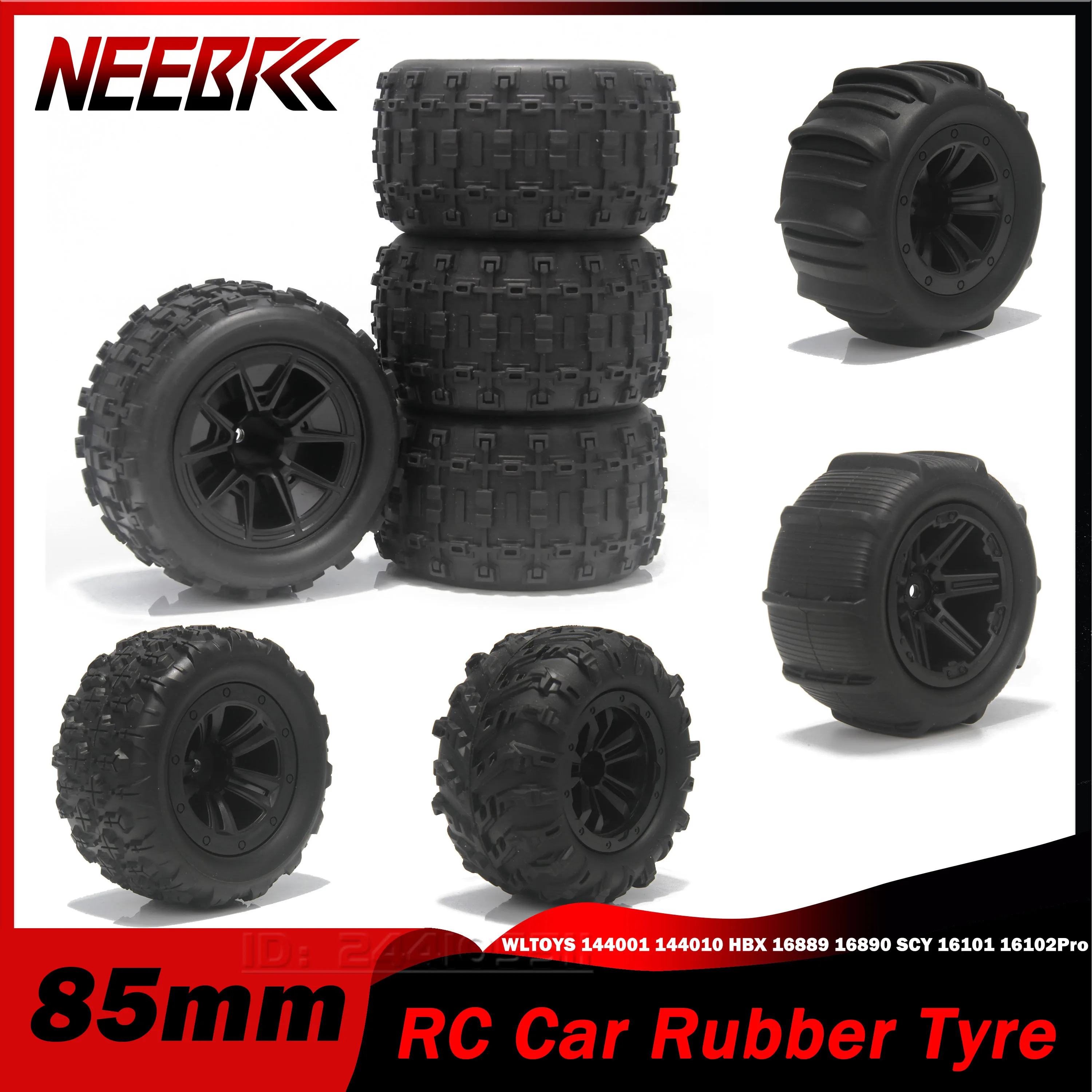4PCS 85mm Rubber Tyre Wheel Rim Tire Hex Hub for RC Off-road Vehicle Car WLTOYS 144001 144010 HBX 16889 16890 SCY 16101 16102Pro
4PCS 85mm Rubber Tyre Wheel Rim Tire Hex Hub for RC Off-road Vehicle Car WLTOYS 144001 144010 HBX 16889 16890 SCY 16101 16102Pro