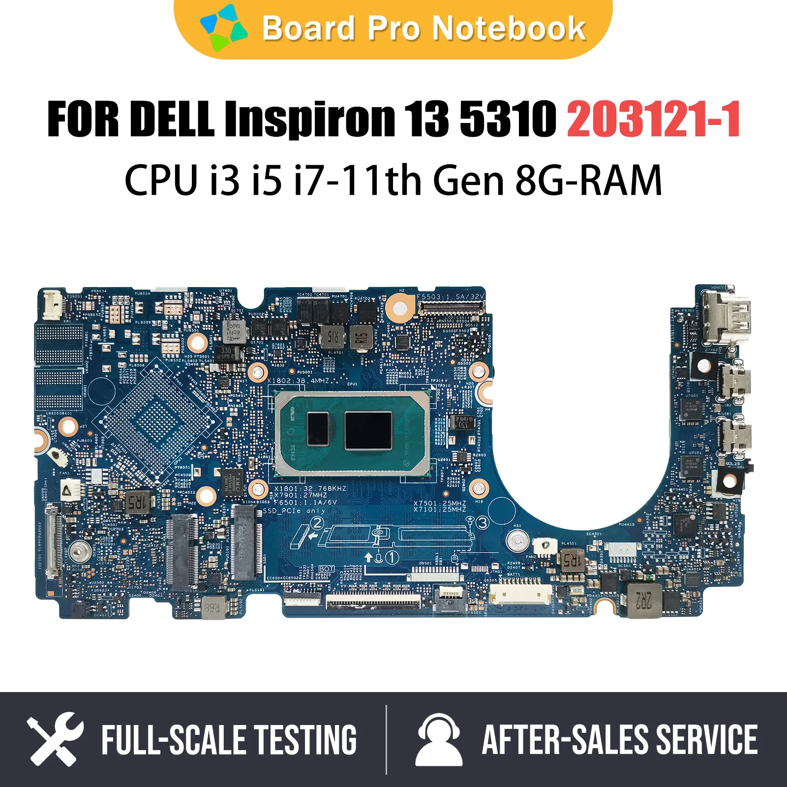 Notebook Mainboard For DELL Inspiron 13 5310 203121-1 0MJKYW CN-0HMVCY Laptop Motherboard with I3 I5 I7 11th Gen CPU 8G 16G RAM
Notebook Mainboard For DELL Inspiron 13 5310 203121-1 0MJKYW CN-0HMVCY Laptop Motherboard with I3 I5 I7 11th Gen CPU 8G 16G RAM