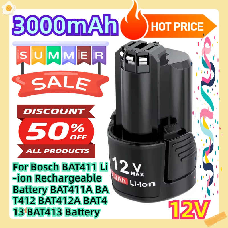 For Bosch BAT411 Li-ion Rechargeable Battery BAT411A BAT412 BAT412A BAT413 BAT413 Battery 12V 3000mAh
For Bosch BAT411 Li-ion Rechargeable Battery BAT411A BAT412 BAT412A BAT413 BAT413 Battery 12V 3000mAh